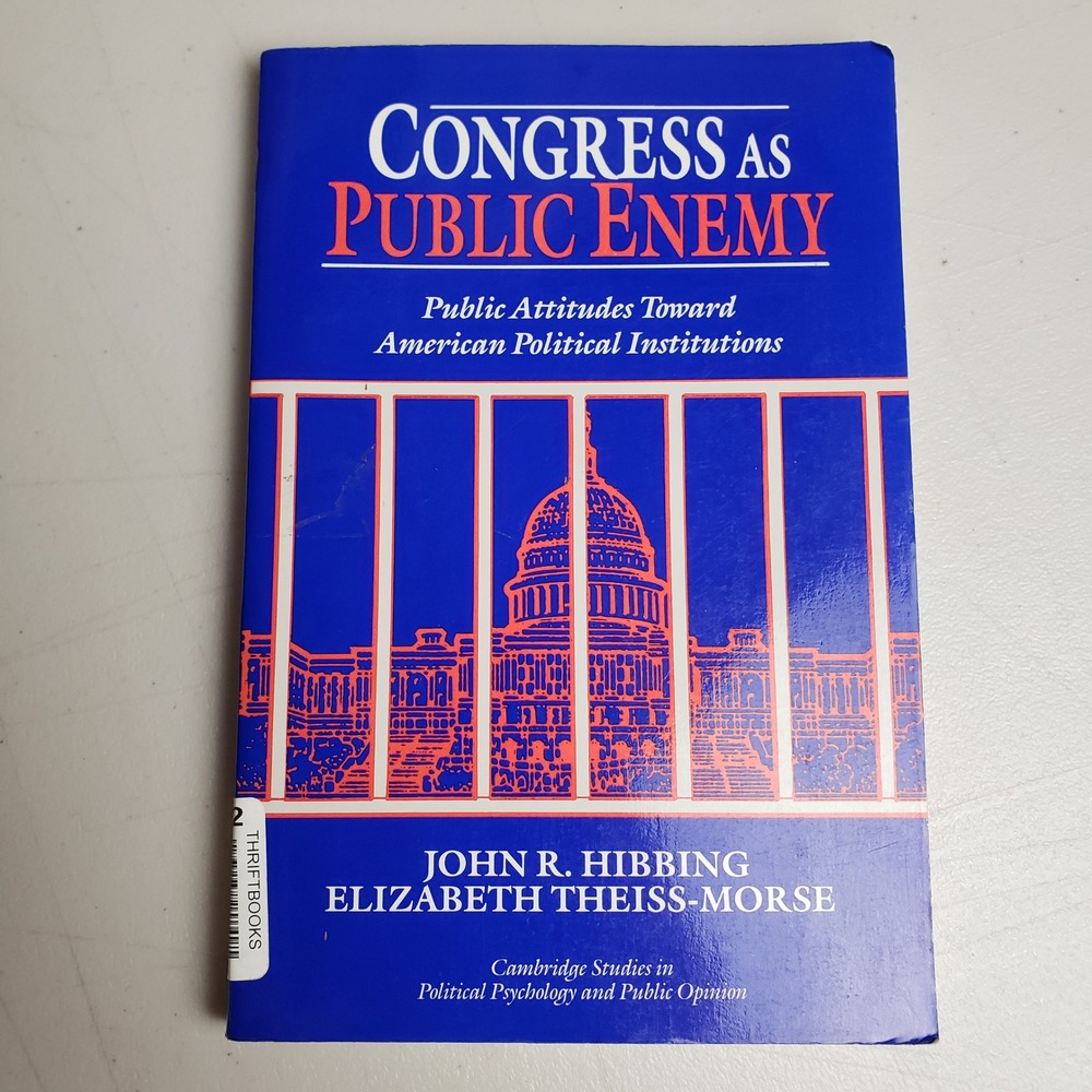 Congress as Public Enemy Hibbing Paperback Book Political Science Politics